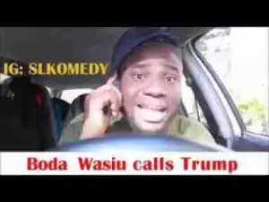 Video: (Skit): Funny Boda Wasiu Comedy Compilation